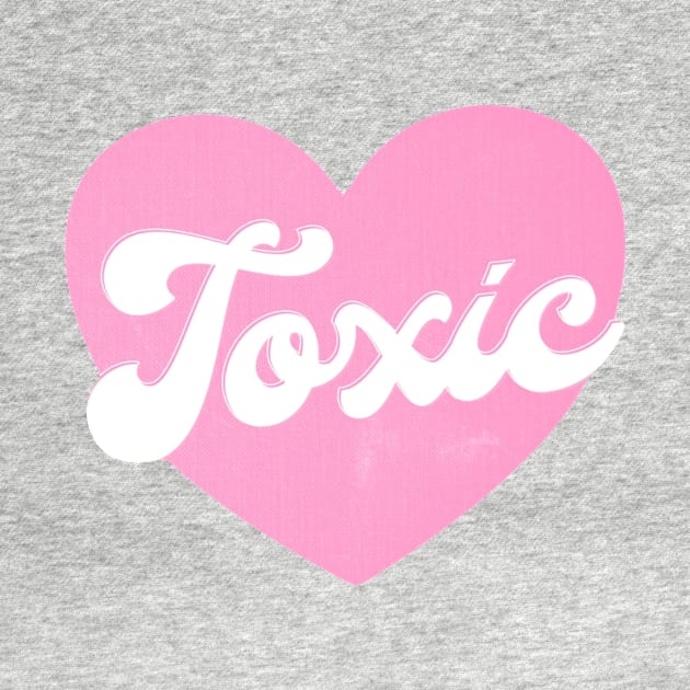 Pink toxic heart Valentine’s Day by Asilynn